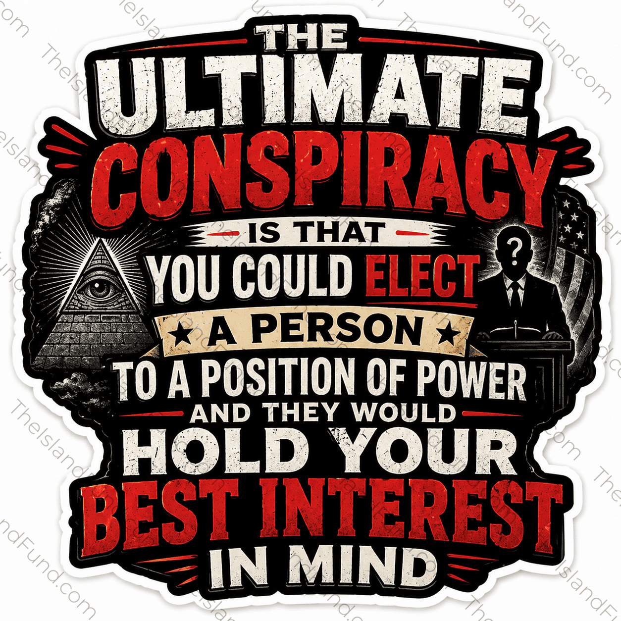 The Ultimate Conspiracy die-cut sticker